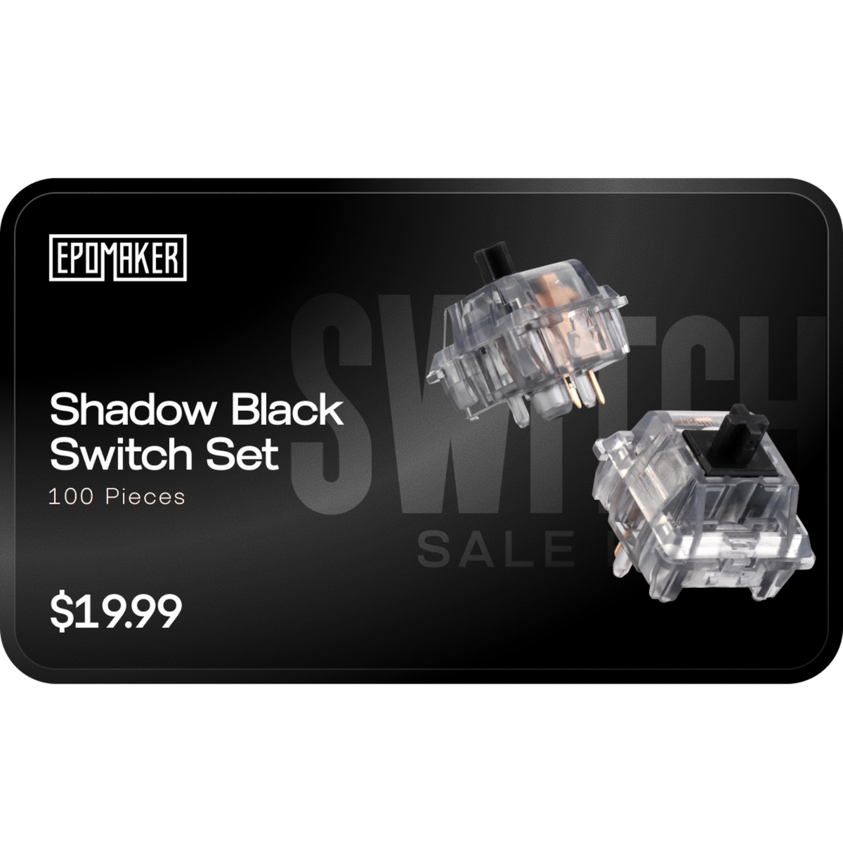 Switch Benefit Section (100 Pieces)